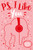 PS I Like You 9781407188072 Paperback
