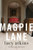 Magpie Lane 9781786485571 Hardback