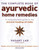 The Complete Book Of Ayurvedic Home Remedies 9780749927653 Paperback