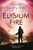 Elysium Fire 9780575090613 Paperback