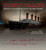 Titanic Calling 9781851243778 Hardback