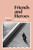 Friends And Heroes 9781786091543 Paperback