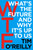 WTF?: What's the Future and Why It's Up to Us 9781847941862 Paperback
