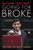 Going for Broke 9781785906374 Hardback