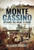 Monte Cassino 9781526703293 Hardback