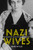 Nazi Wives 9780750991223 Hardback