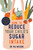 How to Reduce Your Child's Sugar Intake 9781472144898 Paperback