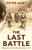 The Last Battle 9781781254837 Paperback