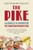 The Pike 9780007213962 Paperback