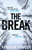 The Break 9781786493910 Paperback