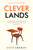 Cleverlands 9781783524914 Paperback