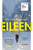 Eileen 9781784701468 Paperback