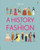 A History of Fashion 9781474924931 Hardback