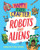 Happy Ever Crafter: Robots and Aliens 9781526307569 Paperback