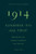 1914—Goodbye to All That 9781782271185 Paperback