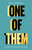 One of Them 9781783529674 Paperback