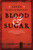 Blood  Sugar 9781509880775 Hardback
