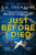 Just Before I Died 9780008105914 Paperback