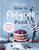 How to Photograph Food 9781781576915 Hardback