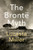 The Bronte Myth 9780099287148 Paperback