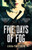 Five Days of Fog 9781780227979 Paperback