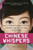 Chinese Whispers 9781780224749 Paperback