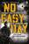 No Easy Day 9781405911894 Paperback