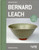Bernard Leach (British Artists) 9781849760430 Paperback