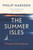 The Summer Isles 9781783783007 Paperback