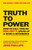 Truth to Power 9781913183097 Paperback