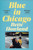 Blue in Chicago 9781529035858 Paperback