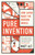 Pure Invention 9781472131850 Paperback