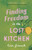 Finding Freedom in the Lost Kitchen 9780711265332 Hardback