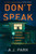 Don't Speak 9781409187462 Paperback