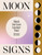 Moon Signs 9781784883904 Hardback