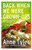 Back When We Were Grown-ups 9780099422549 Paperback