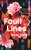 Fault Lines 9781474620246 Hardback