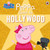 Peppa Pig: Peppa Goes to Hollywood 9780241476772 Paperback