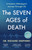 The Seven Ages of Death 9780241472033 Hardback