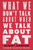 What We Don't Talk About When We Talk About Fat 9780807014776 Paperback