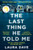 The Last Thing He Told Me 9781788168595 Paperback
