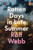 Rotten Days in Late Summer 9780141992730 Paperback