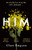 Him 9781409177708 Paperback