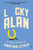 Lucky Alan 9781784701635 Paperback