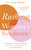 Rushing Woman's Syndrome 9781781808160 Paperback