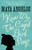 I Know Why The Caged Bird Sings 9780349005997 Hardback