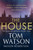 The House 9780751578799 Hardback