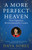 A More Perfect Heaven 9781408822388 Paperback