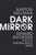 Dark Mirror 9781847923110 Hardback