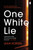 One White Lie 9781405944878 Paperback